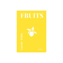 Fruits - Carole Tolila