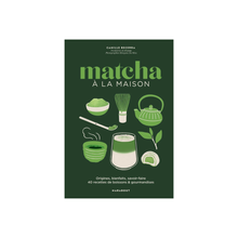 Matcha à la maison - Camille Becerra