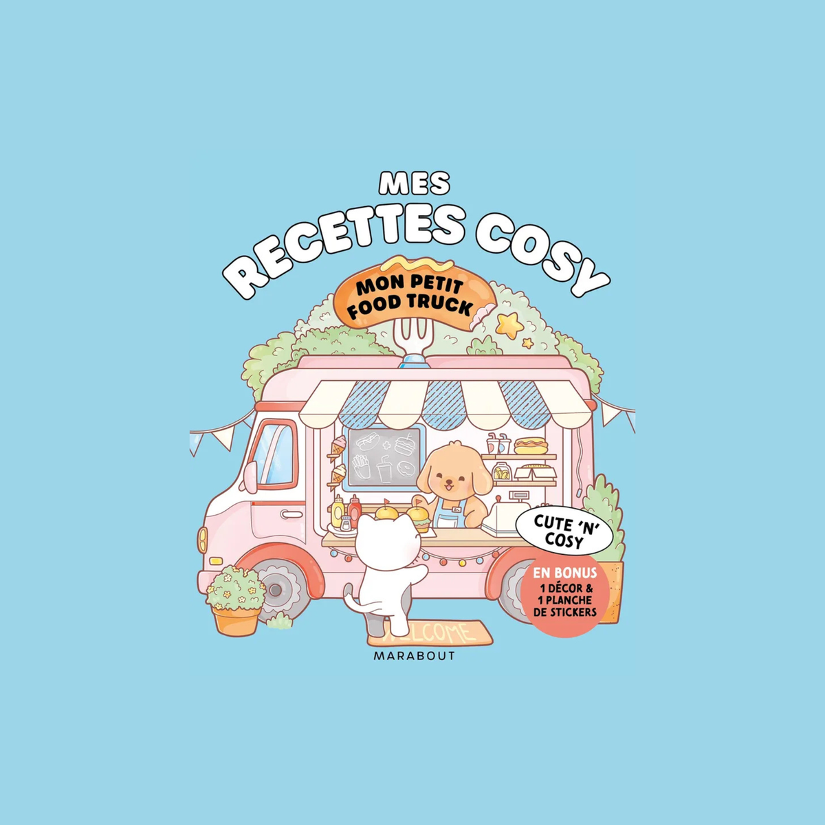 Mes recettes cosy, mon petit foodtruck