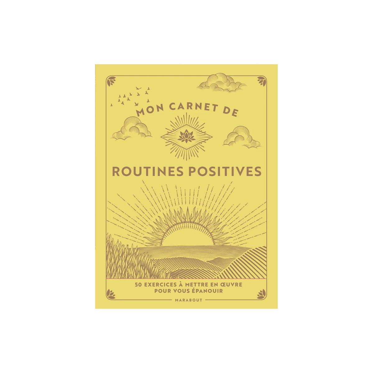 Mon carnet de routines positives - Jaime Zuckerman