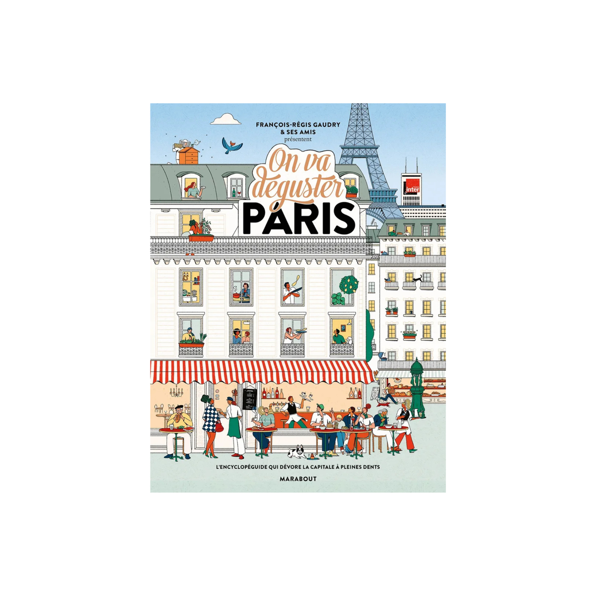 On va déguster Paris - François-Régis Gaudry