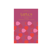 Tartes à croquer - Mélanie Dupuis